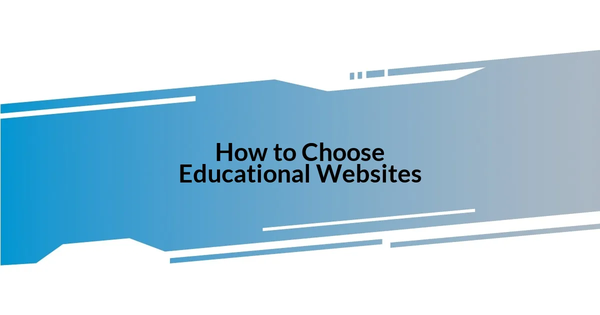 How to Choose Educational Websites